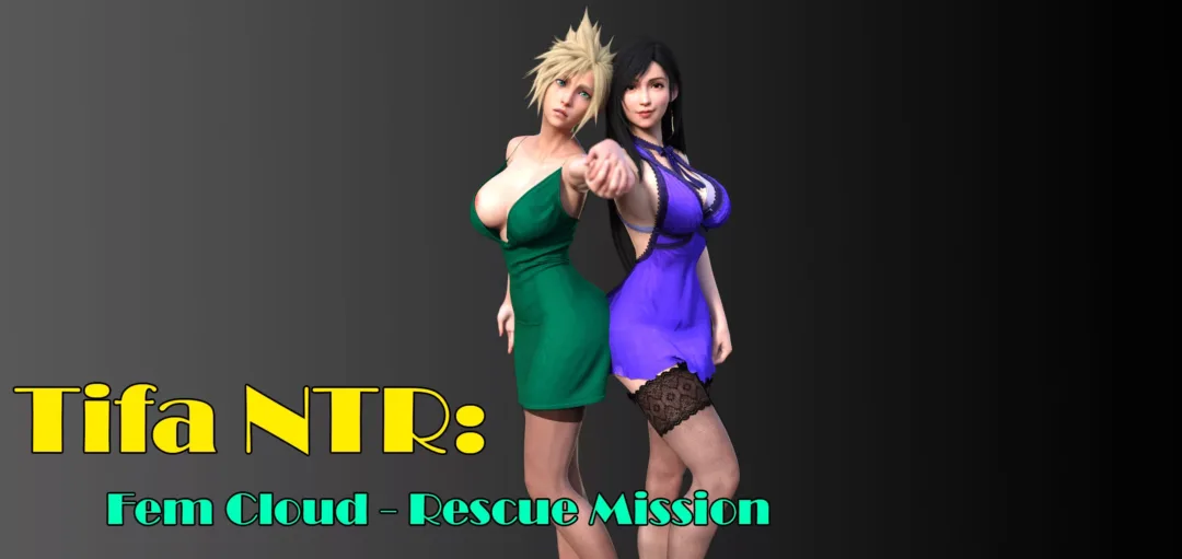 Chapter 6: Tifa NTR: Fem Cloud – Rescue Mission is Out Now!