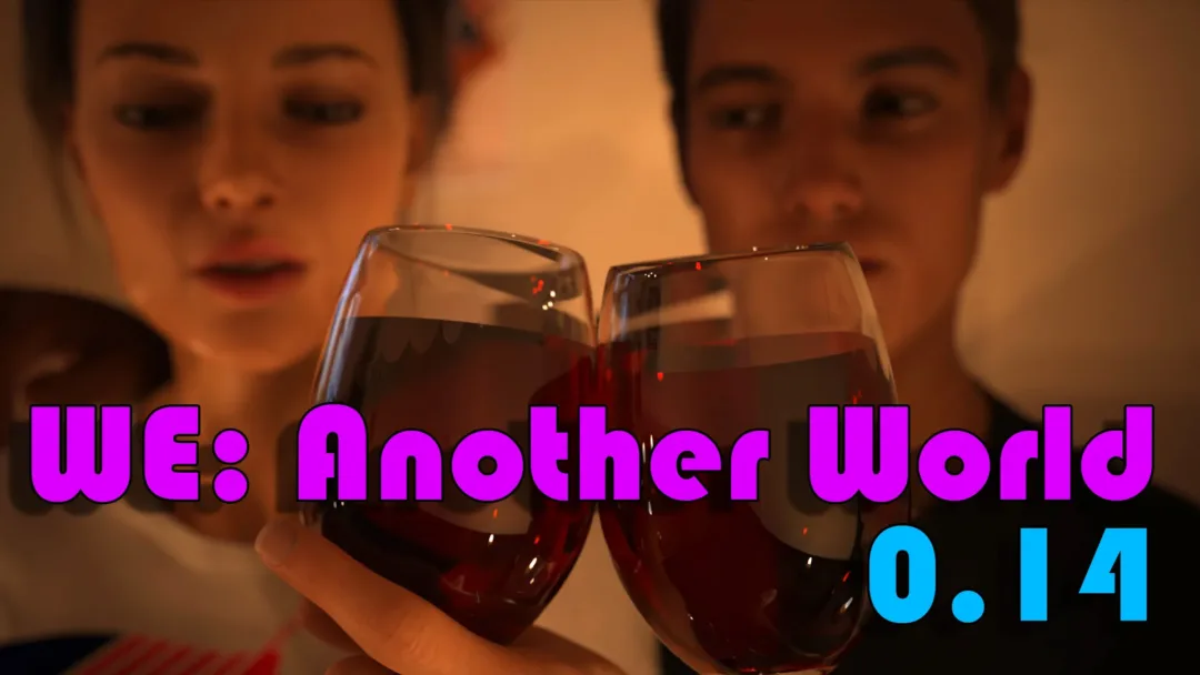 WE: Another World v. 0.14 release for everyone