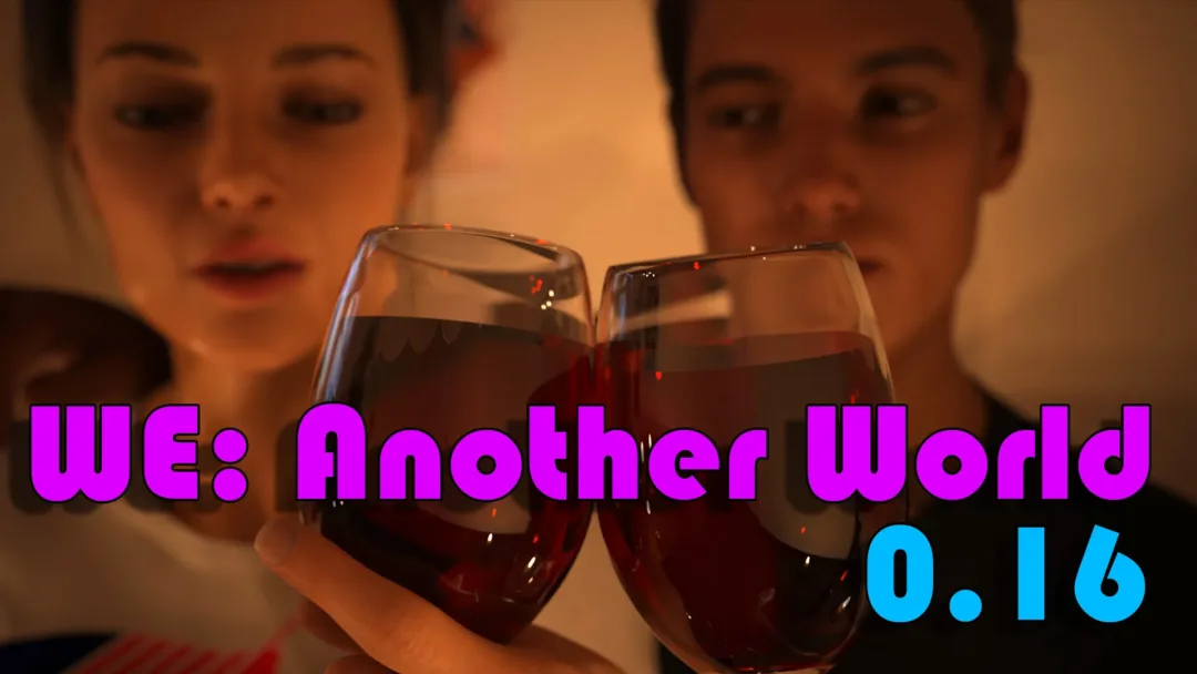 WE: Another World v0.16 — Now Available for Everyone!