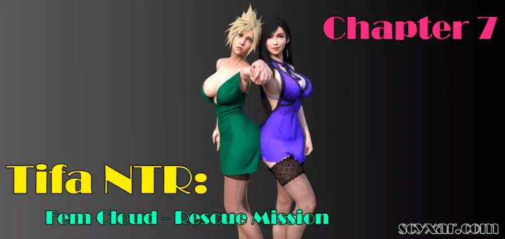 Chapter 7: Tifa NTR: Fem Cloud – Rescue Mission is Out Now!