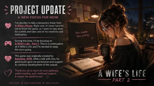 Read more about the article IMPORTANT NEWS: A Wife’s Life – Part 2