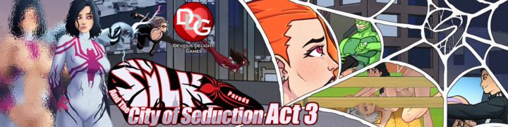 Silk and the City of Seduction [v3.31 Public] [Devious Delight Games] (Ren’Py)