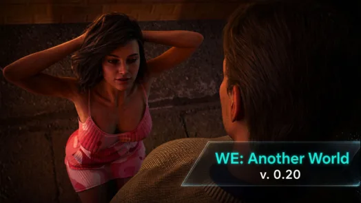 Read more about the article WE: Another World v. 0.20 release (🔥 Fan)