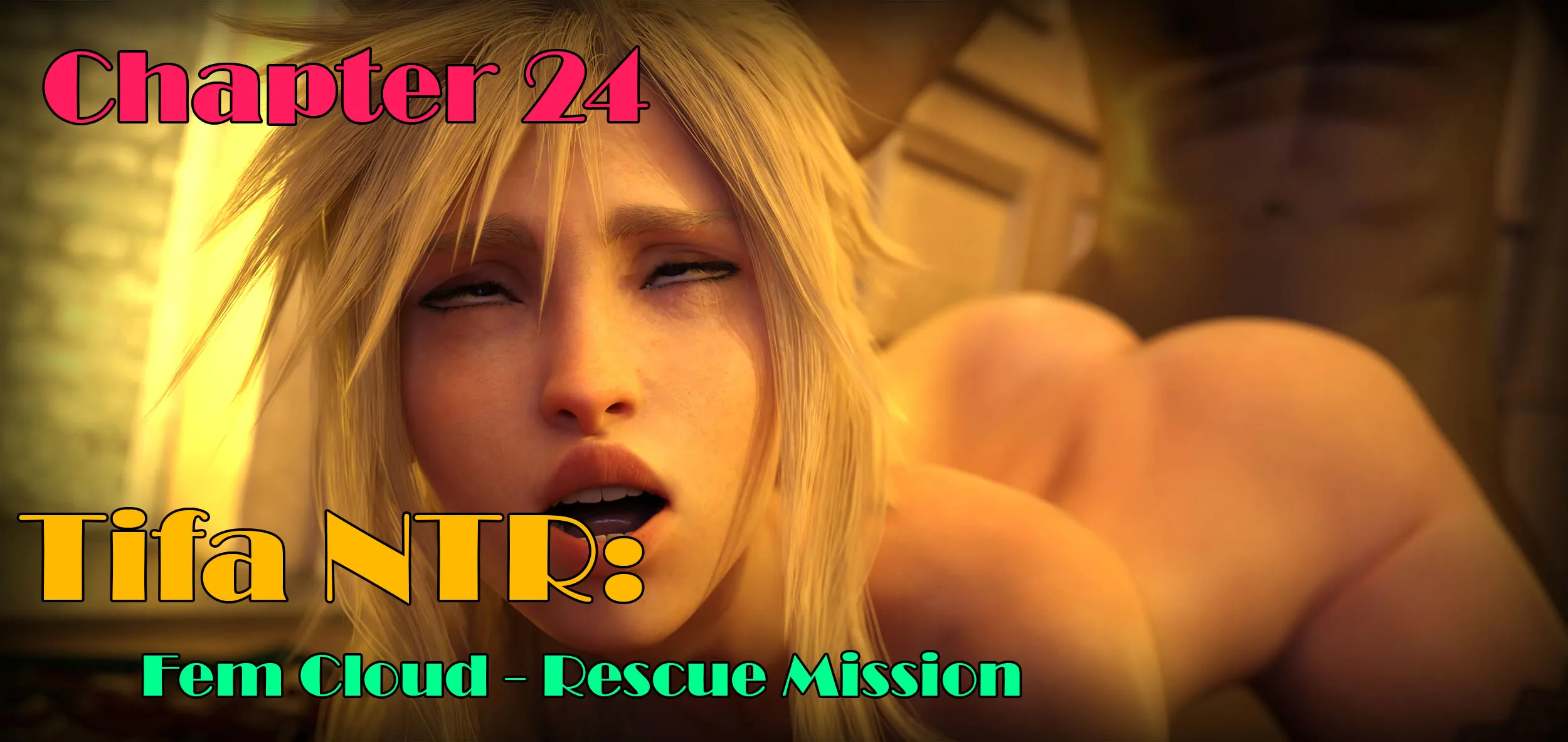 Tifa NTR: Fem Cloud – Rescue Mission. Chapter 24